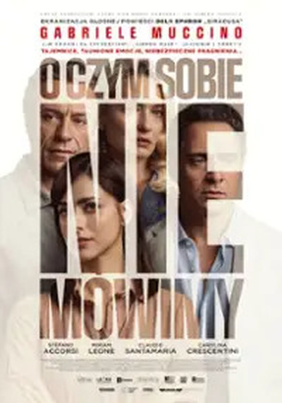 Plakat wydarzenia: O czym sobie nie mówimy (napisy) 