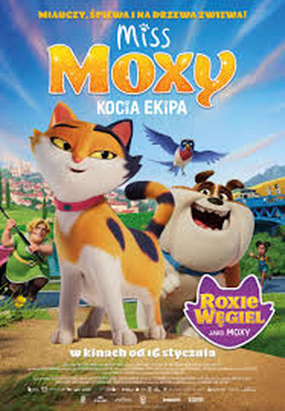 Plakat wydarzenia: Miss Moxy. Kocia ekipa (dubbing) 